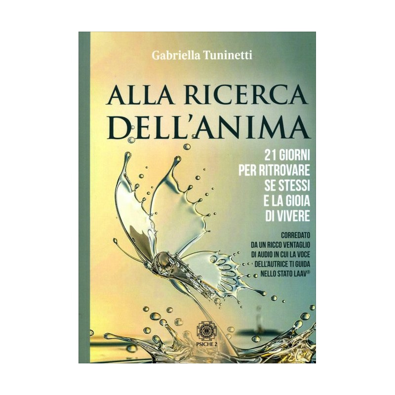 ALLA RICERCA DELL'ANIMA DI GABRIELLA TUMINIETTI