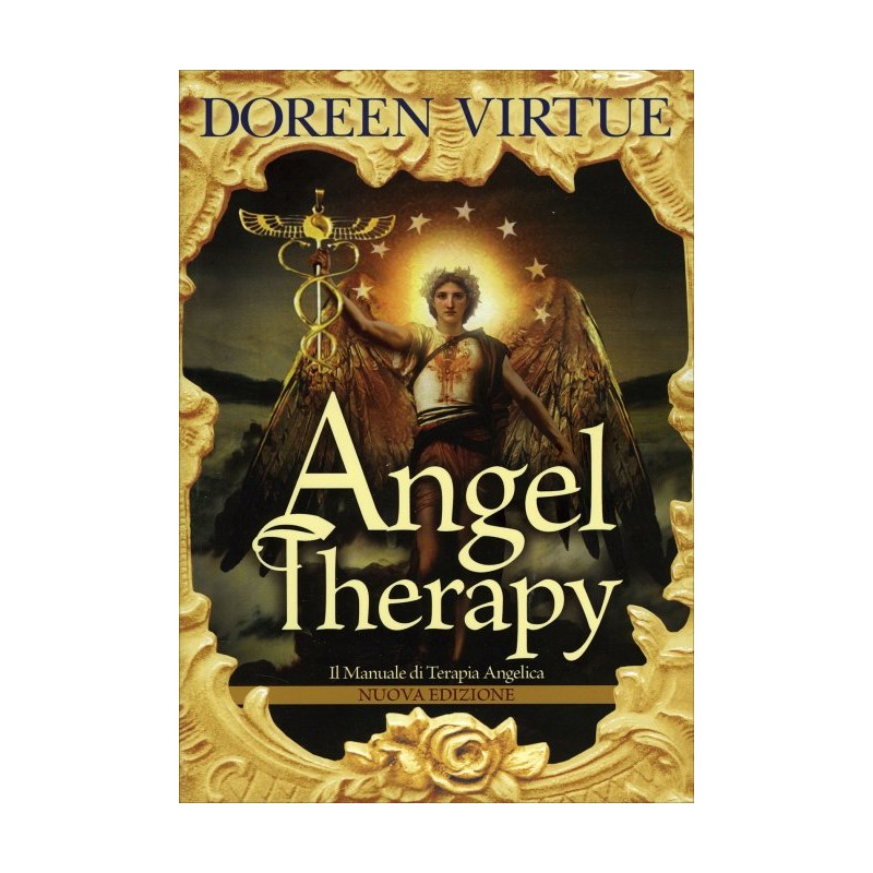 ANGEL THERAPY IL MANUALE DI TERAPIA ANGELICA DI DOREEEN VIRTUE