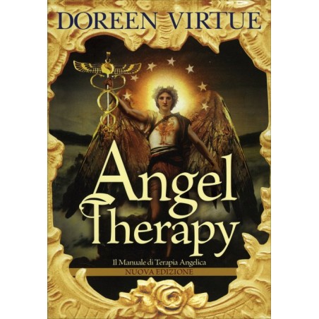ANGEL THERAPY IL MANUALE DI TERAPIA ANGELICA DI DOREEEN VIRTUE