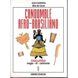 CANDOMBLE' AFRO-BRASILIANO DI ALICIA SANTANA