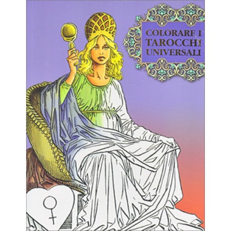COLORARE I TAROCCHI UNIVERSALI