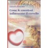 COME LE EMOZIONI INFLUENZANO IL CERVELLO DI TIZIANA PASTORE