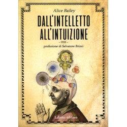 DALL'INTELLETTO ALL'INTUIZIONE