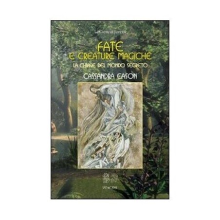 FATE E CREATURE MAGICHE DI CASSANDRA EASON