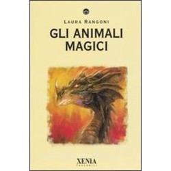 GLI ANIMALI MAGICI DI LAURA RANGONI