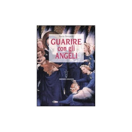 GUARIRE CON GLI ANGELI