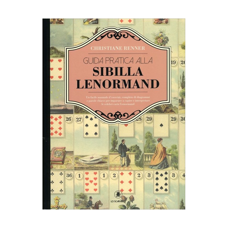 GUIDA PRATICA ALLA SIBILLA LENORMAND LIBRO