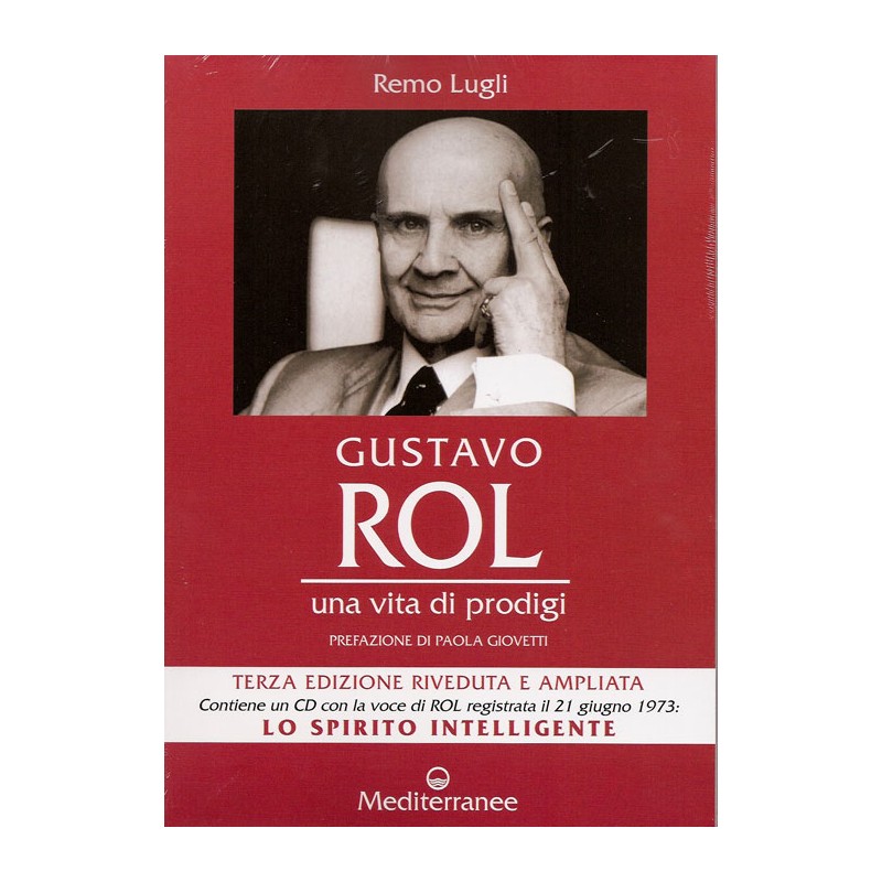 GUSTAVO ROL UNA VITA DI PRODIGI