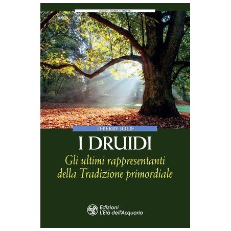 I DRUIDI DI THIERRY JOLIF