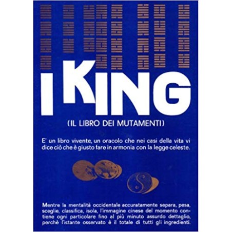 I KING IL LIBRO DEI MUTAMENTI  LIBRO