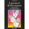 I MISTERI DELLA MANO