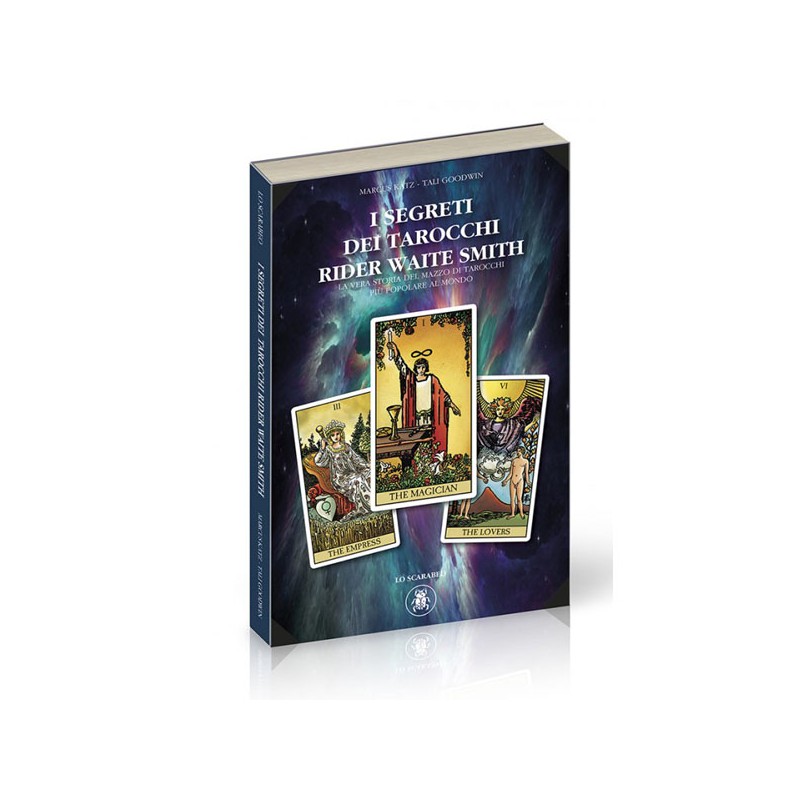 I SEGRETI DEI TAROCCHI RIDER WAITE SMITH