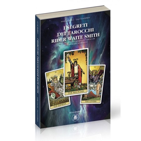 I SEGRETI DEI TAROCCHI RIDER WAITE SMITH