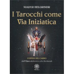 I TAROCCHI COME VIA INIZIATICA DI NJADAR HELGRINDR