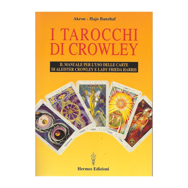 I TAROCCHI DI CROWLEY