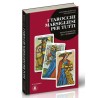 I TAROCCHI MARSIGLIESI PER TUTTI LIBRO