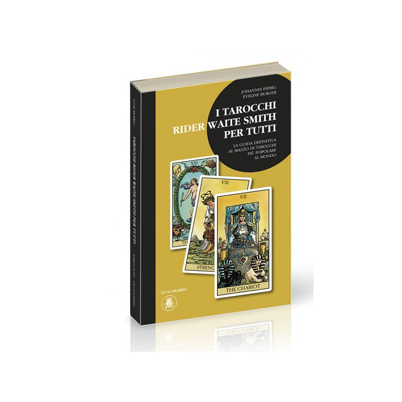 I TAROCCHI RIDER WAITE PER TUTTI