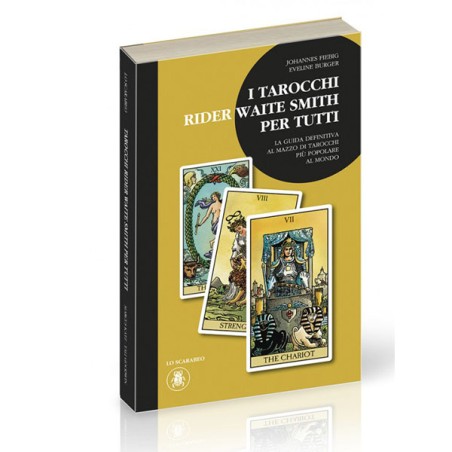 I TAROCCHI RIDER WAITE PER TUTTI