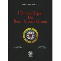 I TAROCCHI SEGRETI DEI ROSA CROCE