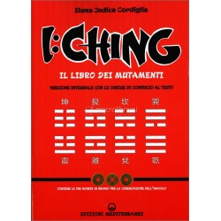 I: CHING IL LIBRO DEI MUTAMENTI