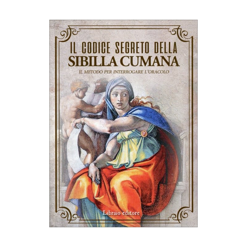 IL CODICE SEGRETO DELLA SIBILLA CUMANA
