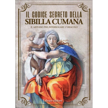 IL CODICE SEGRETO DELLA SIBILLA CUMANA