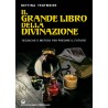 IL GRANDE LIBRO DELLA DIVINAZIONE DI BETTINA TEGTMEIER