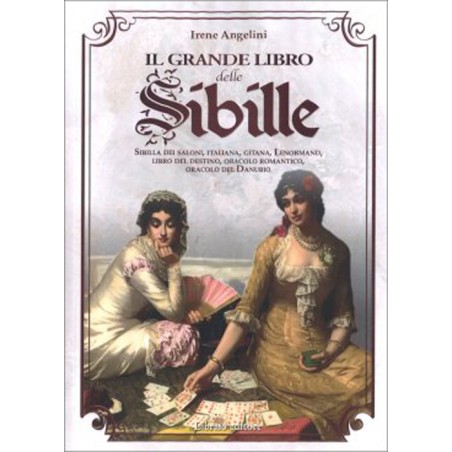 IL GRANDE LIBRO DELLE SIBILLE DI IRENE ANGELINI