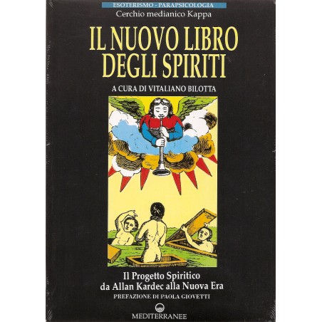 IL NUOVO LIBRO DEGLI SPIRITI CERCHIO MEDIANICO KAPPA