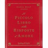 IL PICCOLO LIBRO DELL RISPOSTE D'AMORE  LIBRO