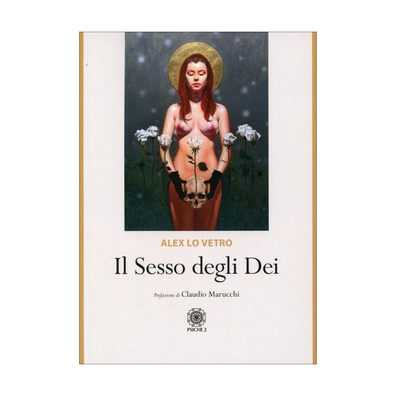 IL SESSO DEGLI DEI DI ALEX LO VETRO