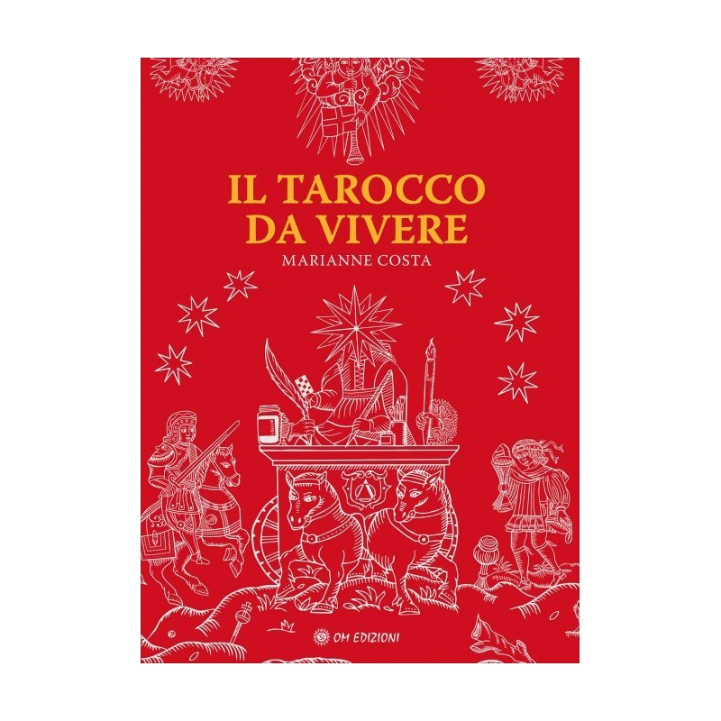 IL TAROCCO DA VIVERE DI MARIANNE COSTA