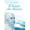 IL VUOTO CHE DANZA DI H.W.L. PO0NJA