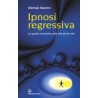 IPNOSI REGRESSIVA