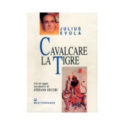 JULIUS EVOLA - CAVALCARE LA TIGRE