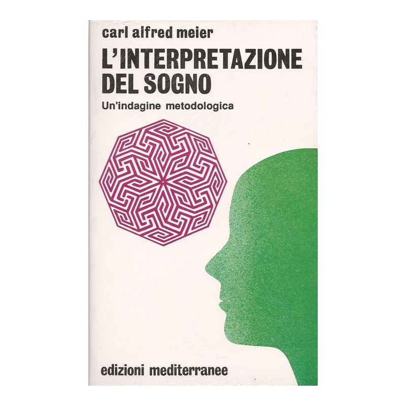 L'INTERPRETAZIONE DEL SOGNO DI CARL ALFRED MEIER