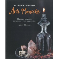 LA GRANDE GUIDA ALLE ARTI MAGICHE DI ANJOU KIERMAN