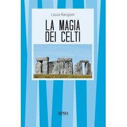 LA MAGIA DEI CELTI DI LAURA RANGONI