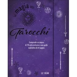 LA MAGIA DEI TAROCCHI DI LIZ DEAN