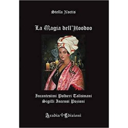 LA MAGIA DELL'HOODOO DI STELLA NOCTIS