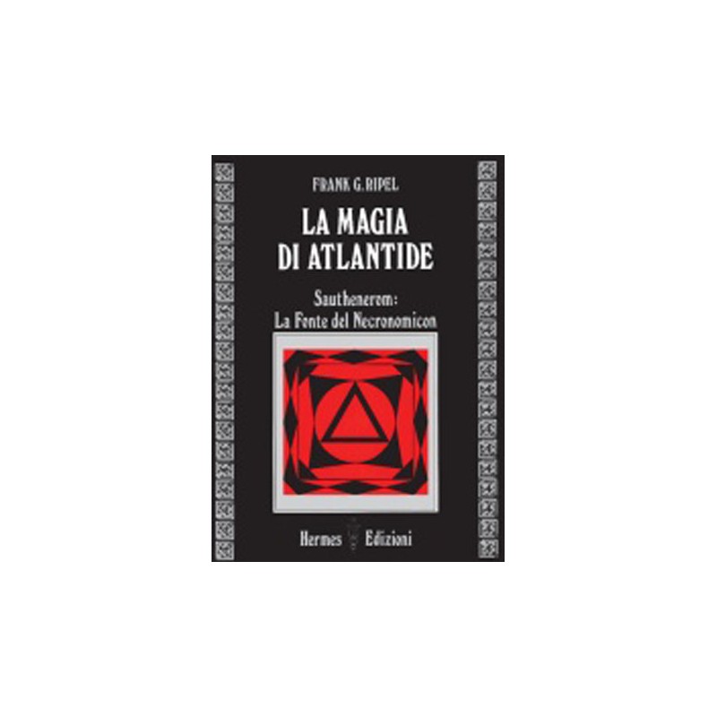 LA MAGIA DI ATLANTIDE DI FRANK G. RIPEL