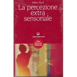 LA PERCEZIONE EXTRA SENSORIALE