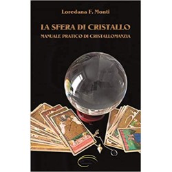 LA SFERA DI CRISTALLO DI LOREDANA MONTI
