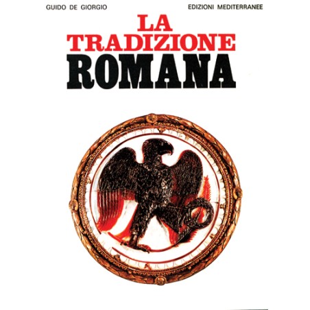 LA TRADIZIONE ROMANA DI GUIDO DE GIORGIO