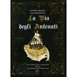 LA VIA DEGLI ANTENATI DI ANDRE' SAVORET