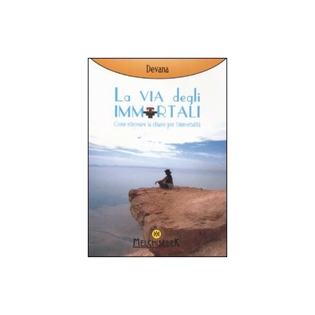 LA VIA DEGLI IMMORTALI
