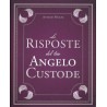 LE RISPOSTE DEL TUO ANGELO CUSTODE