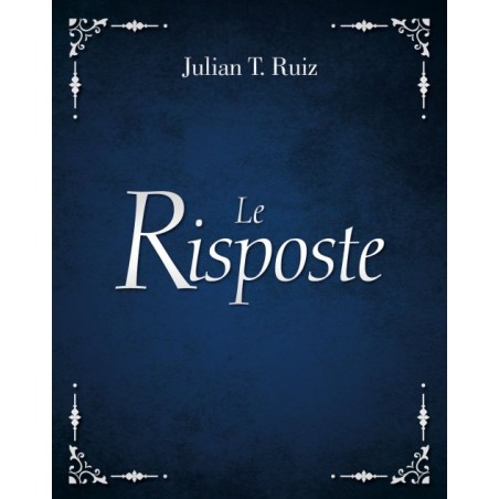 LE RISPOSTE DI JULIAN T. RUIZ