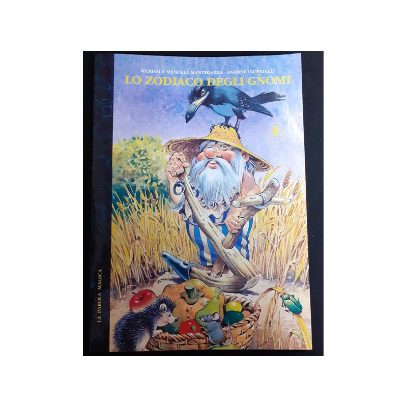 LO ZODIACO DEGLI GNOMI  LIBRO