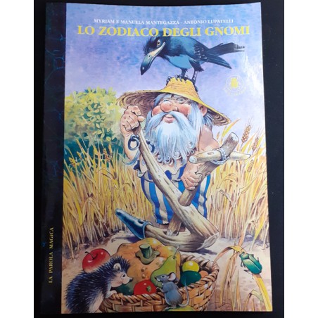 LO ZODIACO DEGLI GNOMI  LIBRO